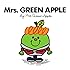 Mrs. GREEN APPLE(Picture Book Edition)