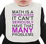 Math Is A Drama Queen It Can't Seriously Have That Many Problems Slogan ネクタイを有する有機ビブ Medium
