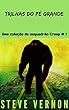 Trilhas do Pé Grande: Uma coleção de esquadrão Creep # 1 (Portuguese Edition)