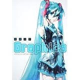 初音ミクGraphics VOCALOID ART&COMIC
