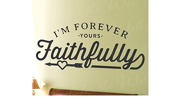 Amazon I M Forever Yours Faithfully Journey Love Song Lyrics寝室結婚関係romantic Couple ビニールデカール壁装飾文字アート引用ステッカーインスピレーション引用レタリングデコレーション Extra Large 45 X ブラック T53 Blk Extral ウォール
