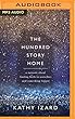 The Hundred Story Home: A Memoir of Finding Faith in Ourselves and Something Bigger