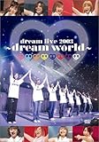 dream live 2003 �`dream world�`