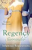 Regency Surrender: Infamous Reputations: The Chaperon's Seduction / Temptation of a Governess (Mills & Boon M&B)