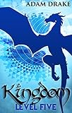 Kingdom Level Five: LitRPG (English Edition)