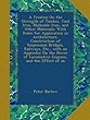 A Treatise On the Strength of Timber, Cast Iron, Malleable Iron, and Other Materials: With Rules for Application in Architecture, Construction of Suspension Bridges, Railways, Etc., with an Appendix On the Power of Locomotive Engines, and the Effect of in