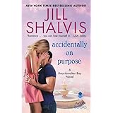 Accidentally on Purpose: A Heartbreaker Bay Novel: 3