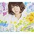 Love letters（初回限定盤）