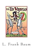 The Tin Woodman of Oz: Oz - Volume 12