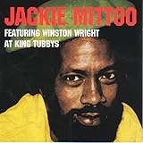 Jackie Mittoo Featuring Winston Wright At King ...