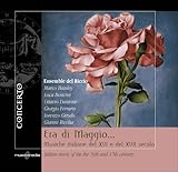 Era Di Maggio: Italian Music of 16 & 17th Century