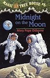 Magic Tree House #8: Midnight on the Moon (A Stepping Stone Book(TM))