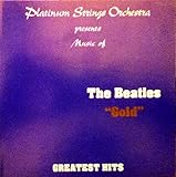 Platinum Strings Orchestra: The Beatles "GOLD" Greatest Hits Vol.2