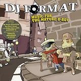Music For the Mature B-Boy