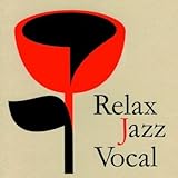 リラックス ジャズボーカル