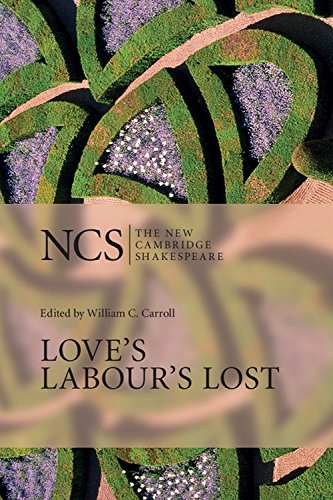 Love's Labour's Lost (The New Cambridge Shakespeare)