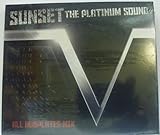 SUNSET the platinum sound �h�X�h