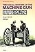 機関銃の社会史 機関銃の社会史