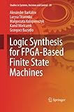 Logic Synthesis for FPGA-Based Finite State Machines