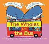The Whales on the Bus (New Nursery Rhymes)