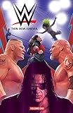 WWE: Then. Now. Forever. Vol. 1