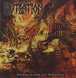 Possessed By Reality