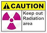 Keep Out Radiation Area Caution Sign - 14" wide x 10" tall [並行輸入品]