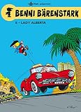 Benni Bärenstark Bd. 6: Lady Alberta (German Edition)