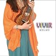 ヴィヴィッドにビビール VIVID/VIVIR
