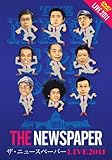 ＴＨＥ　ＮＥＷＳＰＡＰＥＲ　ＬＩＶＥ　２０１１ [DVD]