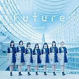 Future（初回限定盤）