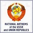 Natl Anthems of the USSR & Uni