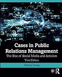 Cover of Cases in Public Relations Management: The Rise of Social Media and Activism