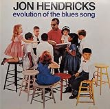 Evolution of the Blues