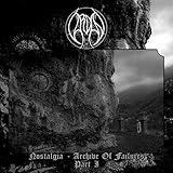 Nostalgia - Archive Of Failures - Part 1