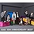 AAA「AAA 10th ANNIVERSARY BEST(CD3枚組+DVD)」