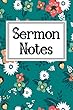 Sermon Notes: Journal to Record, Reflect & Analyze Your Mind in Their Week with Portable Size and Easy to Record with Modern Lettering & Calligraphy
