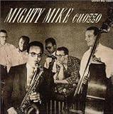 マイティ・マイク(紙ジャケット仕様)