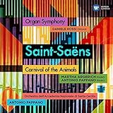 サン=サーンス:交響曲第3番「オルガン付き」、組曲「動物の謝肉祭」