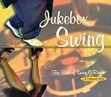 Jukebox Swing: Best of Swing-O-Rama