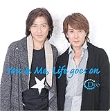 You & Me,Life goes on