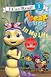 Beat Bugs: In My Life (I Can Read Level 1)