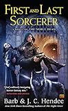First and Last Sorcerer (Noble Dead Series Phase 3)