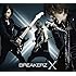 BREAKERZ「X(初回限定盤B)」