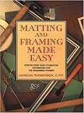 Matting and Framing Made Easy