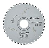 マキタ チップソー ガルバリウム鋼板用 外径100mm 刃数40T A-50441