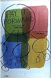 ペイ・フォワード 可能の王国 (BOOK PLUS)