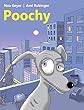 Children's book: Poochy: Adventure Rhyming Story for all dogs lovers with a surprising end (English Edition)