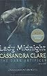 Lady Midnight (The Dark Artifices)