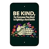 Be Kind For Everyone You Meet Is aハード戦いホームビジネスオフィスSign 6" x 9" SIGN.WOOD.9X6.Z000954_8